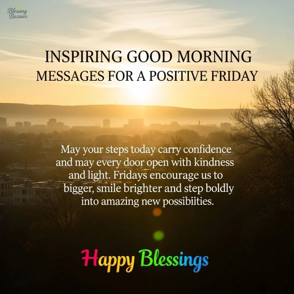 Inspiring Good Morning Messages for a Positive Friday